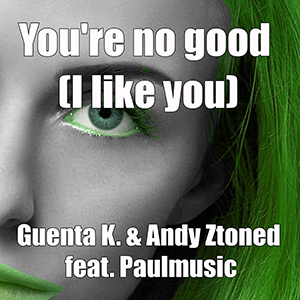 GUENTA K. & ANDY ZTONED FEAT. PAULMUSIC