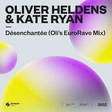 OLIVER HELDENS VS. KATE RYAN Desechantee ( Olis Euro Rave Remix)