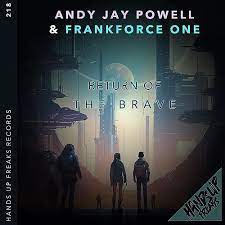 ANDY JAY POWELL & FRANKFORCE ONE