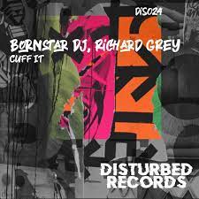 BORNSTAR DJ & RICHARD GREY