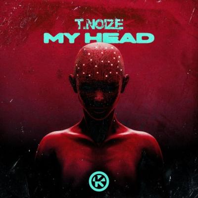 T.noize My Head