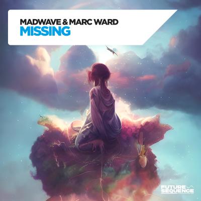 Madwave & Marc Ward Missing