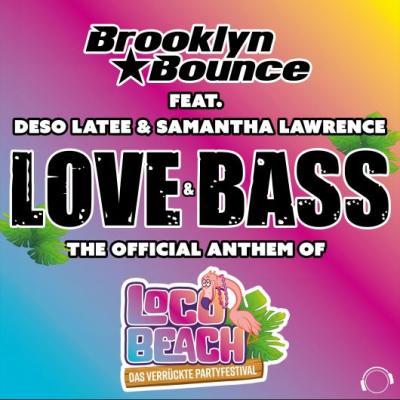 Brooklyn Bounce feat. Deso Latee & Samantha Lawrence