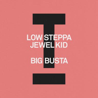 Low Steppa, Jewel Kid