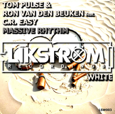 Tom Pulse & Ron van den Beuken feat. C.R. Easy