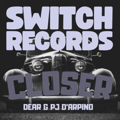 Pj D`arpino, Dear Closer