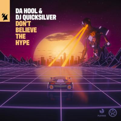 Da Hool & DJ Quicksilver
