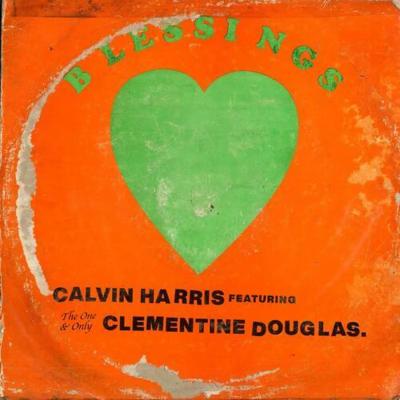 Calvin Harris, Clementine Douglas Blessings