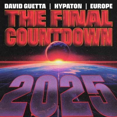 David Guetta, Europe, Hypaton The Final Countdown 2025