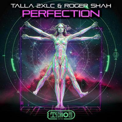 Talla 2XLC & Roger Shah Perfection