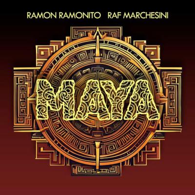 Ramon Ramonito & Raf Marchesini MAYA