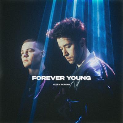 Vize x Roman Forever Young