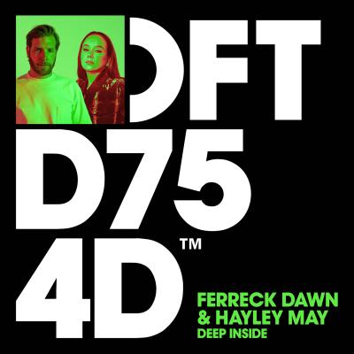Ferreck Dawn & Hayley May  Deep Inside