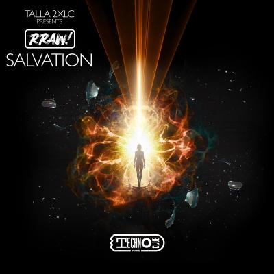 Talla 2XLC presents RRAW! Salvation