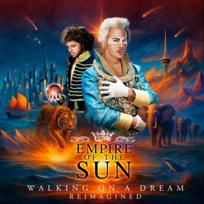 Empire of the Sun, BLOND:ISH Walking on a dream (Extended Mix)