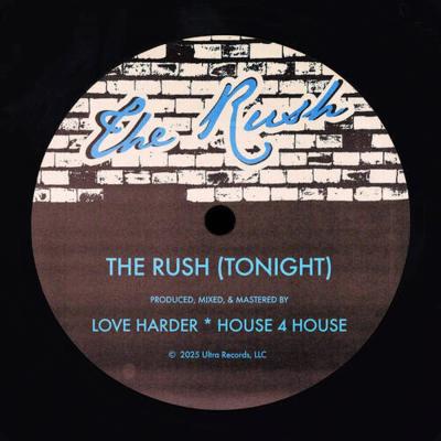 Love Harder, House 4 House The Rush (Tonight)