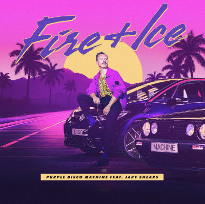 Purple Disco Machine feat. Jake Shears Fire + Ice