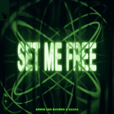Armin van Buuren, Sacha Set me free