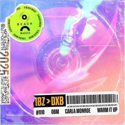 OBM, Carla Monroe Warm it up (Extended Mix)
