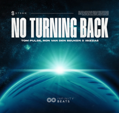 Tom Pulse, Ron van den Beuken & Ibizza8 No Turning Back