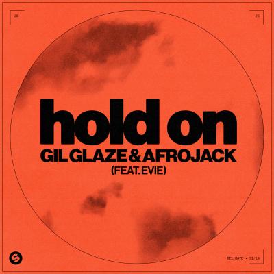 Gil Glaze & Afrojack feat. Evie Hold on
