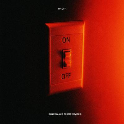 Dansyn, Luis Torres On Off (2025 Rework)
