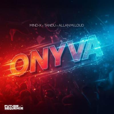 Mind-X, Tandu & Allan McLoud Onyva