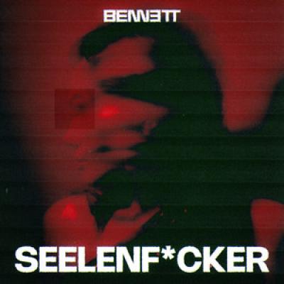 Bennett Seelenf*cker