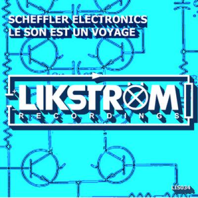 SCHEFFLER ELECTRONICS Le Son Est Un Voyage