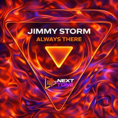 Jimmy Storm Always there