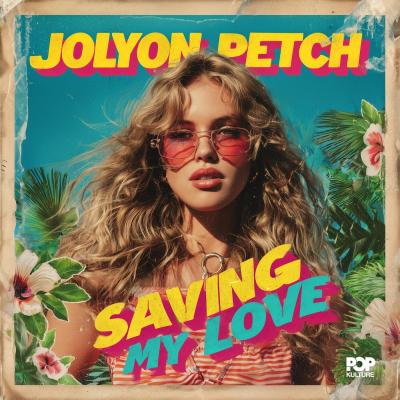 Jolyon Petch Saving my love
