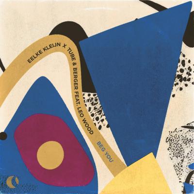 Eelke Kleijn x Tube & Berger feat. Leo Wood Beg You