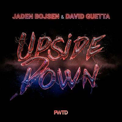 Jaden Bojsen & David Guetta Upside Down