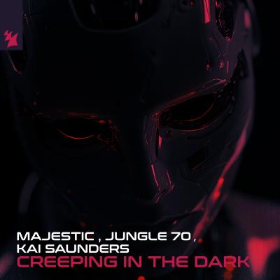 Majestic, Jungle 70, Kai Saunders  Creeping In The Dark