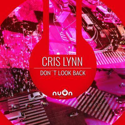 Cris Lynn Don`t Look Back