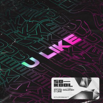 Stupid Goldfish U Like