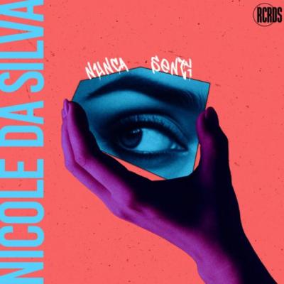 Nicole Da Silva Nunca Senti 