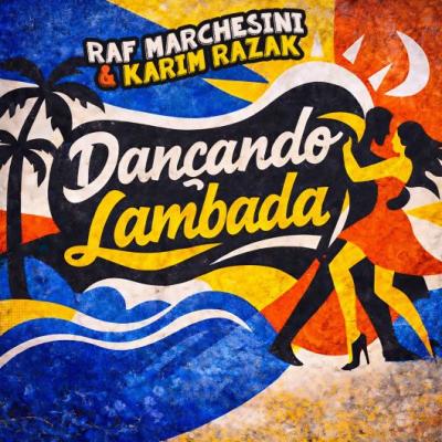 Raf Marchesini & Karim Razak Dancando Lambada