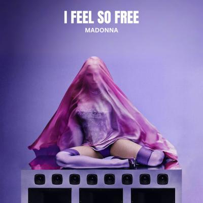 Madonna I Feel So Free