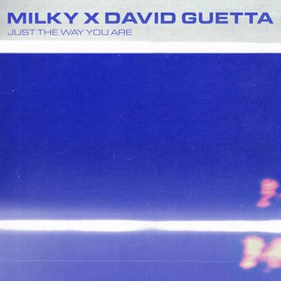 David Guetta, Milky Just the way you are (David Guetta Remix)