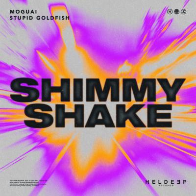 MOGUAI & Stupid Goldfish Shimmy Shake