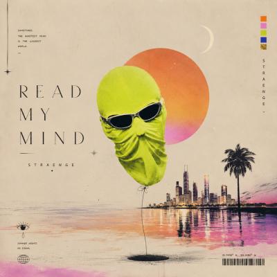 Straenge Read my mind (everytime i talk)