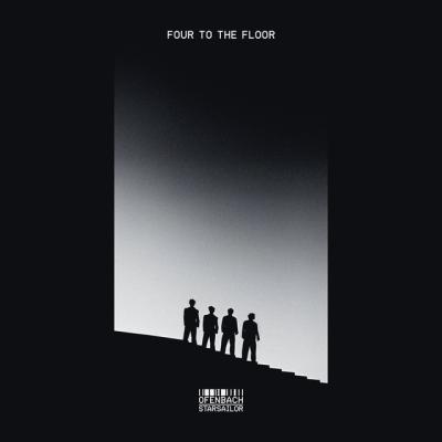 Ofenbach & Starsailor Four To The Floor