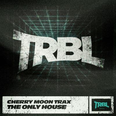 Cherry Moon Trax The Only House