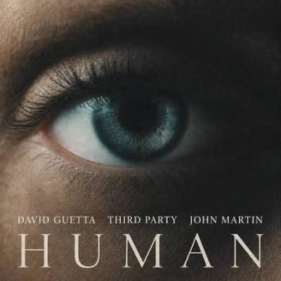 David Guetta, Third Party & John Martin Human
