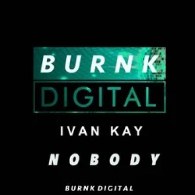 Ivan Kay Nobody