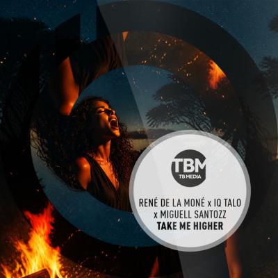 René de la Moné x IQ Talo x Miguell Santozz Take me higher