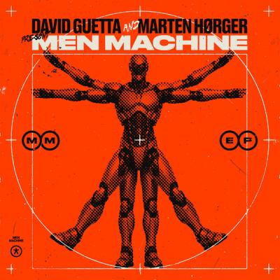  David Guetta, Snap!, MARTEN HØRGER, Men Machine PWR