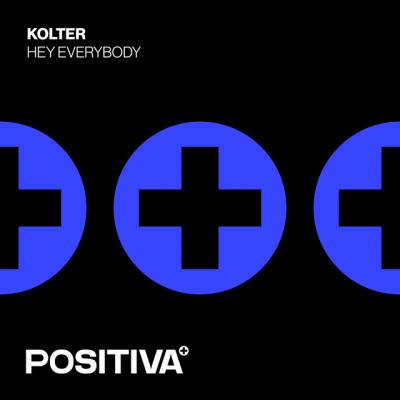 Kolter Hey Everybody