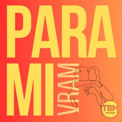 VRAM Para Mi